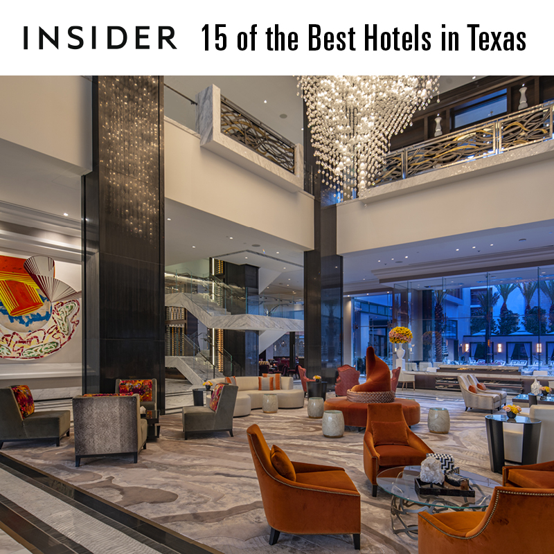 15 of The Best Hotels in Texas - Insider