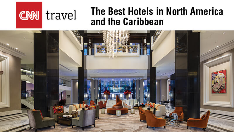 The Best Hotels in North America and the Caribbean